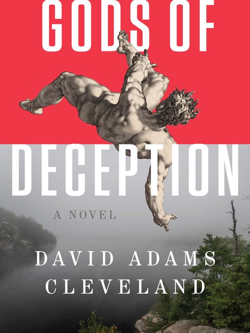 Title details for Gods of Deception by David Adams Cleveland - Available